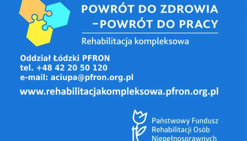 Logo z puzzli, tekst "Powrót do zdrowia - powrót do pracy", dane kontaktowe PFRON.