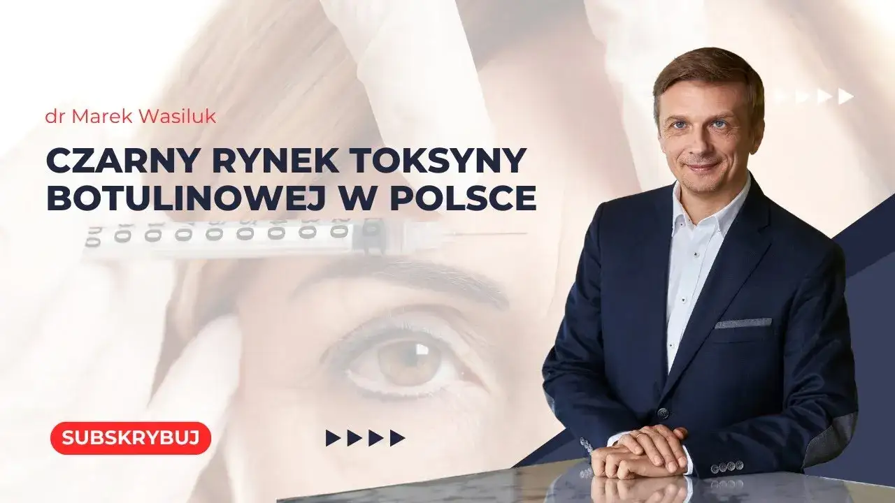 Nielegalny botoks czarny rynek, podróbki leków
